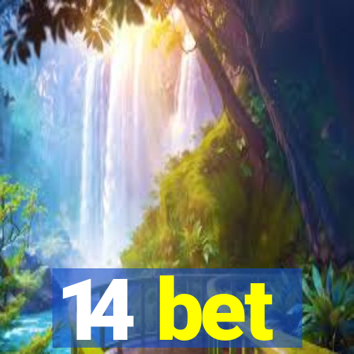 14 bet